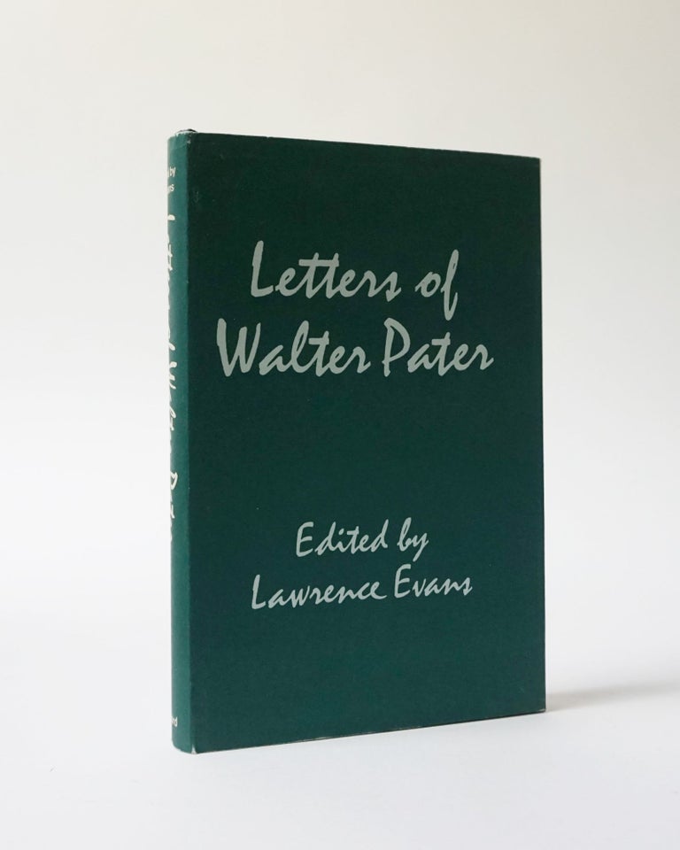 Item #5954 Letters of Walter Pater. Lawrence Evans.