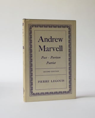 Item #6002 Andrew Marvell. Poet Puritan Patriot. PIerre Legouis