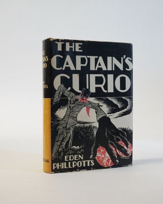 Item #6039 The Captain's Curio. Eden Phillpotts