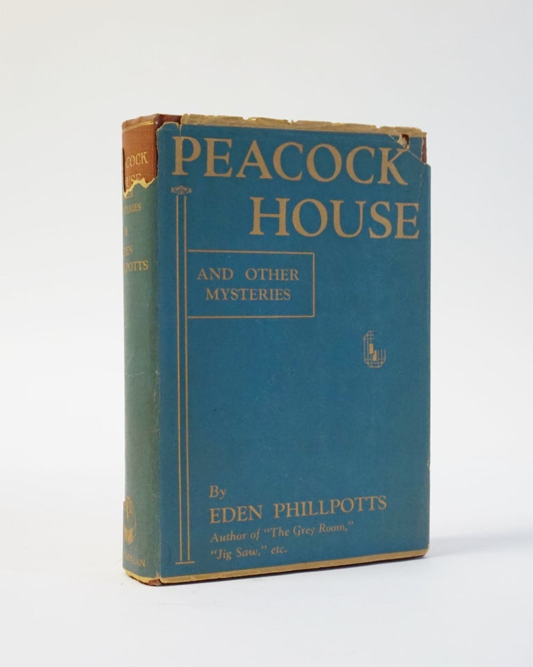Item #6048 Peacock House and other Mysteries. Eden Phillpotts.