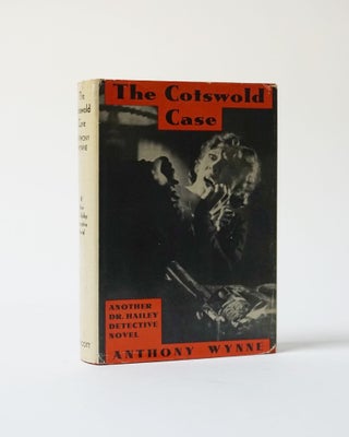 Item #6148 The Cotswold Case (The Case of the Red-Haired Girl). Anthony Wynne