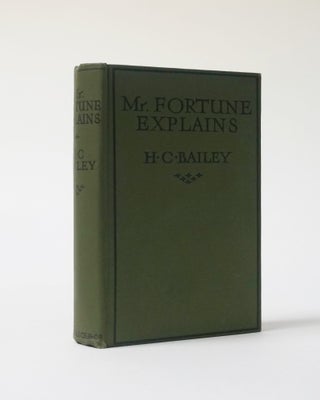 Item #6190 Mr. Fortune Explains. H. C. Bailey