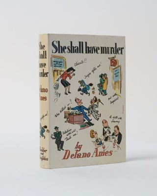 Item #6225 She Shall Have Murder. Delano Ames