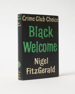 Item #6328 Black Welcome. Nigel FitzGerald
