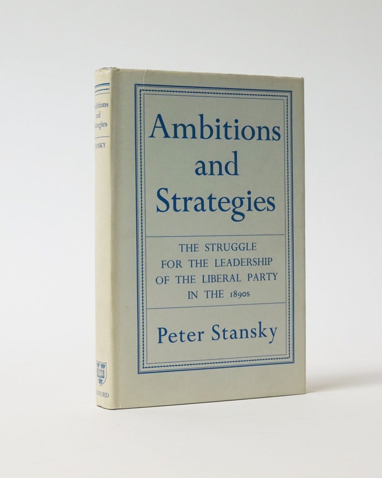 Item #6332 Ambitions and Strategies. Peter Stansky.