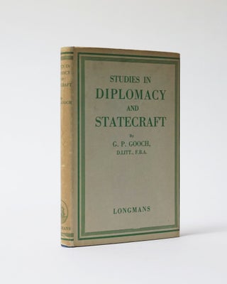Item #6334 Studies in Diplomacy and Statecraft. G. P. Gooch