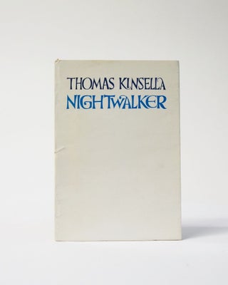 Item #6377 Nightwalker. Thomas Kinsella