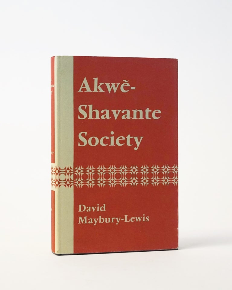 Item #6381 Akwe-Shavante Society. David Maybury-Lewis.