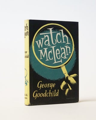 Item #6399 Watch McLean. George Goodchild