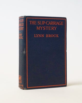 Item #6409 The Slip-Carriage Mystery. Lynn Brock