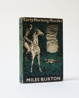 Item #6414 Early Morning Murder. Miles Burton