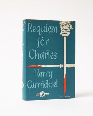 Item #6422 Requiem for Charles. Harry Carmichael