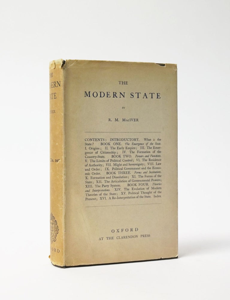 Item #6450 The Modern State. R. M. MacIver.