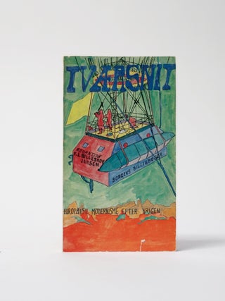 Item #6471 Tvaersnit: Europaeisk modernisme efter krigen. F. J. Billeskov Jansen, Per Kirkeby