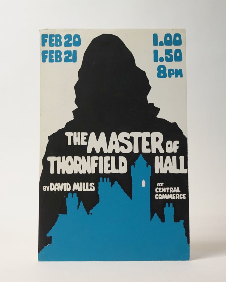 Item #6480 The Master of Thornfield Hall. Silkscreen poster for a theatrical production. David Mills.