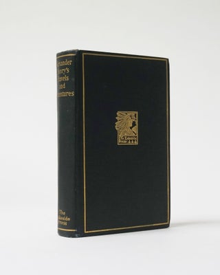 Item #6506 Alexander Henry's Travels and Adventures in the Years 1760-1776. (The Lakeside...