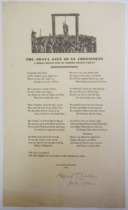 Item #6545 The Awful Fate of An Impenitent. Broadside poem]. Ernest Cowan