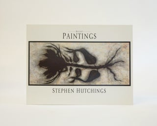 Item #6546 Recent Paintings. Stephen Hutchings