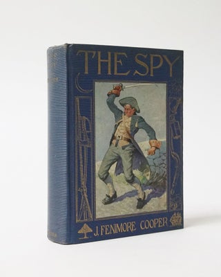 Item #6595 The Spy. A Tale of the Neutral Ground. James Fenimore Cooper