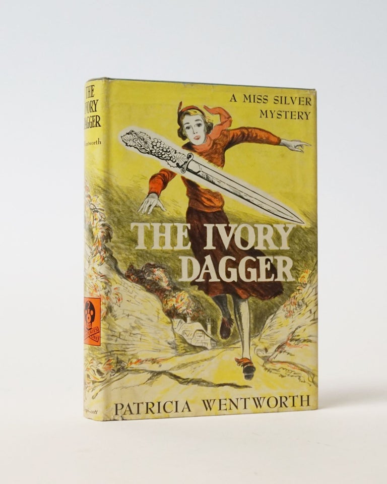 Item #6602 The Ivory Dagger. Patricia Wentworth.