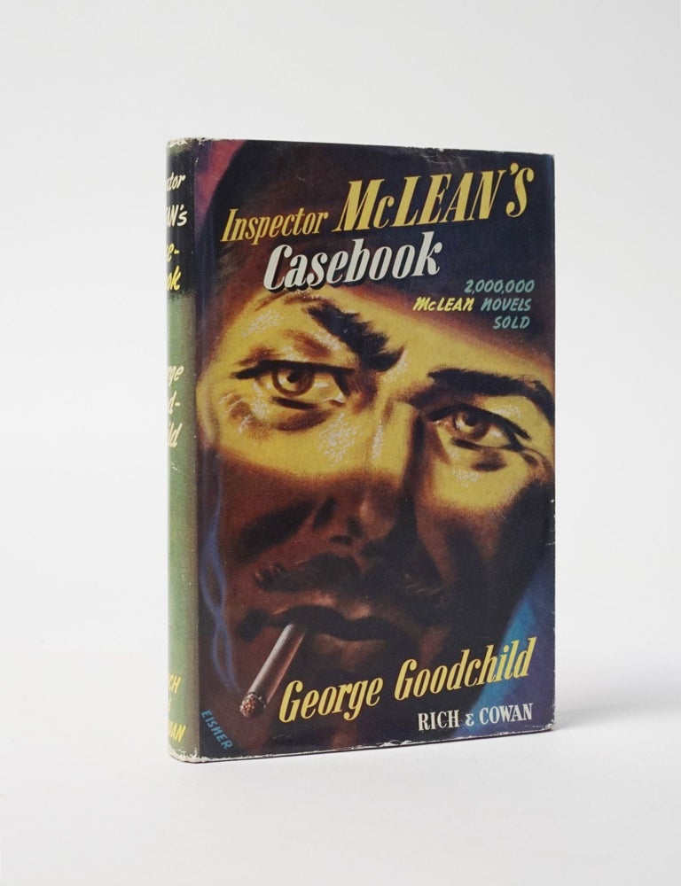 Item #6616 Inspector McLean's Casebook. George Goodchild.