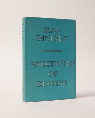 Item #6871 Anecdotes of Destiny. Isak Dinesen