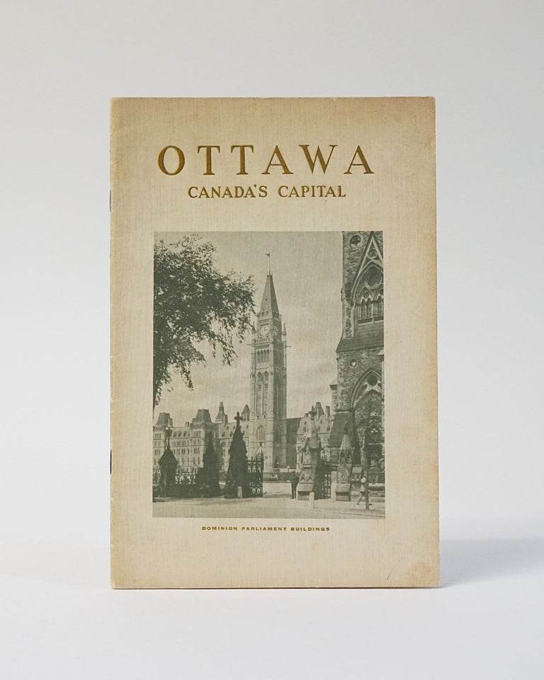Item #6905 OTTAWA. THE CAPITAL CITY OF CANADA. (Front cover title: OTTAWA, CANADA'S CAPITAL).